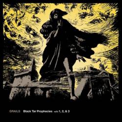 Grails : Black Tar Prophecies Vol's 1, 2 & 3